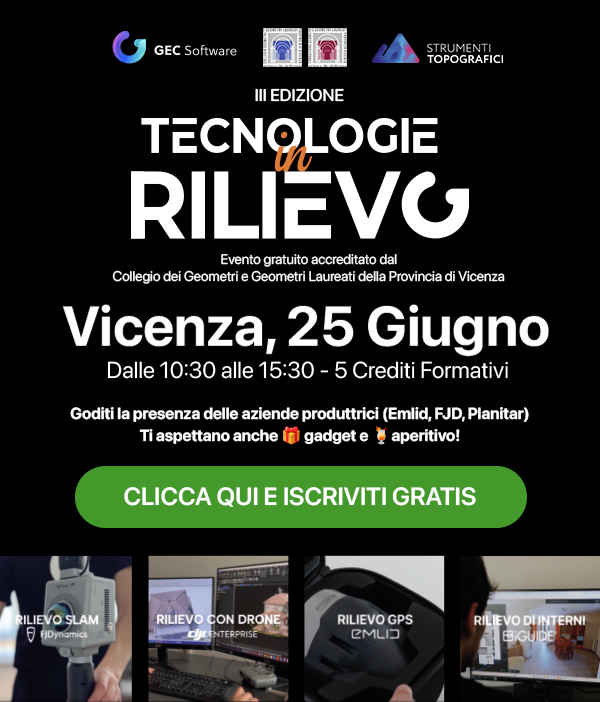 III Edizione - Evento gratuito Tecnologie in Rilievo il 25 Giugno 2025 - Iscriviti gratis